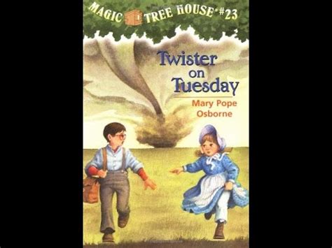 Twister on tuesady magic tree house